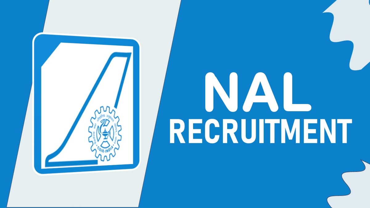NAL Recruitment 2023: Check Post, Qualification, Age, Salary and How to Apply
