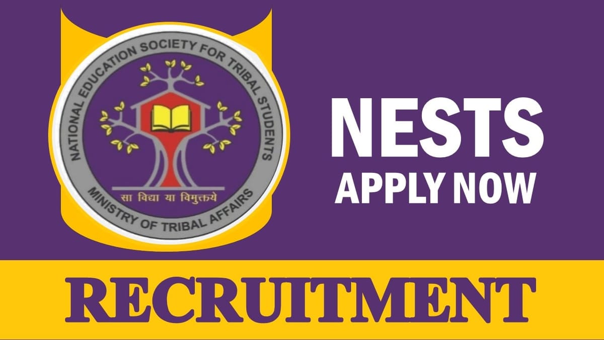 NESTS Recruitment 2023 Released New Notification: Check Post, Salary, Age, Qualification and How to Apply