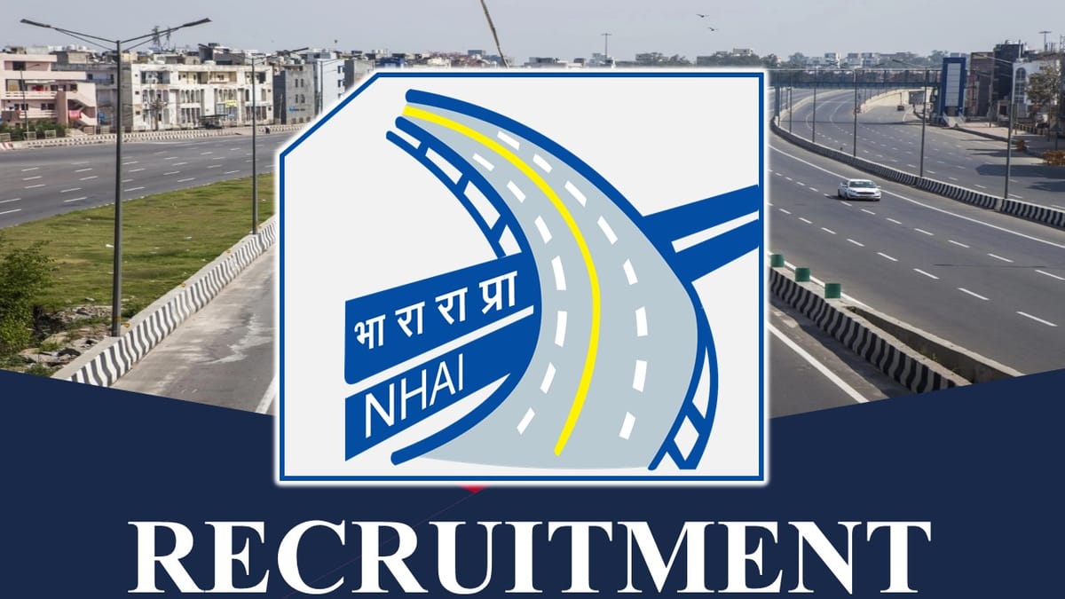 NHAI Recruitment 2023 New Notification Out: Check Post, Qualification, Pay Scale and Other Details