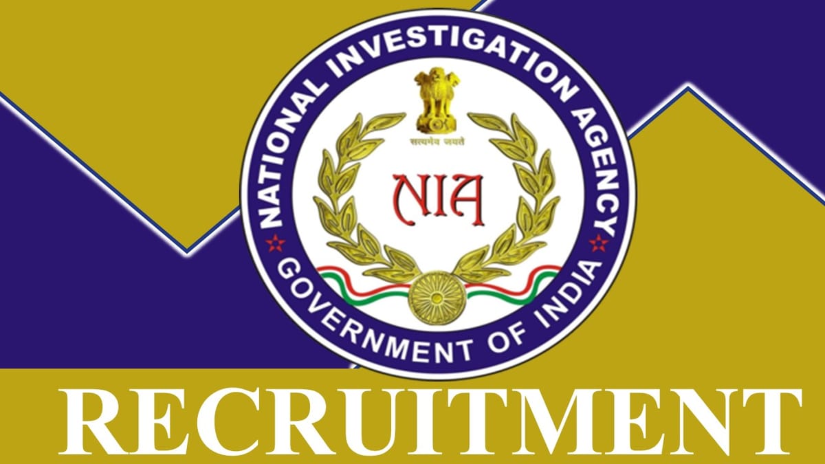 NIA Recruitment 2023: Monthly Salary up to 215900, Check Vacancy, Age, Qualification and Other Vital Details