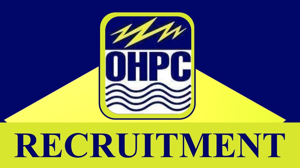 OHPC Recruitment 2023: New Notification Out: Check Posts, Vacancies, Age, Qualification, Salary and How to Apply