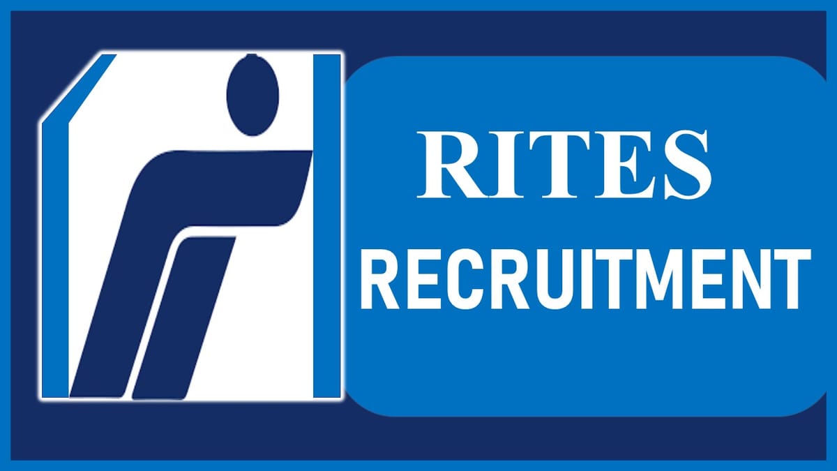 RITES Recruitment 2023 New Released Notification: Check Posts, Vacancies, Qualification, Selection Process and How to Apply