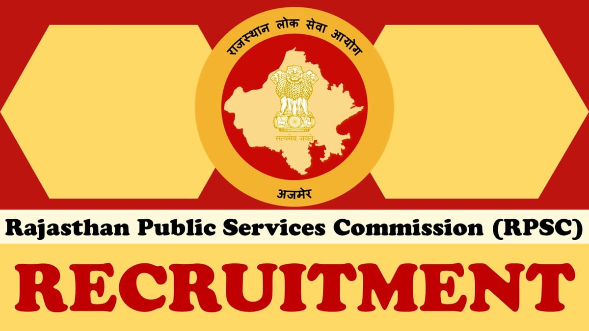 RPSC Recruitment 2023: Notification Out for Engineers, Check Vacancies, Age, Qualification and How to Apply