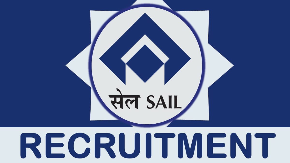 SAIL Recruitment 2023: Check Post, Salary, Age, Qualification and Interview Details