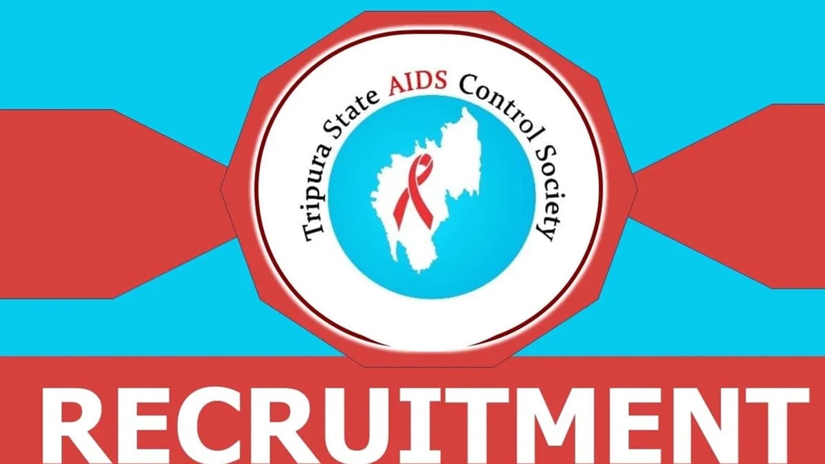 Tripura State Aids Control Safety Recruitment 2023: Salary up to 72200, Check Post, Eligibility and Important Details