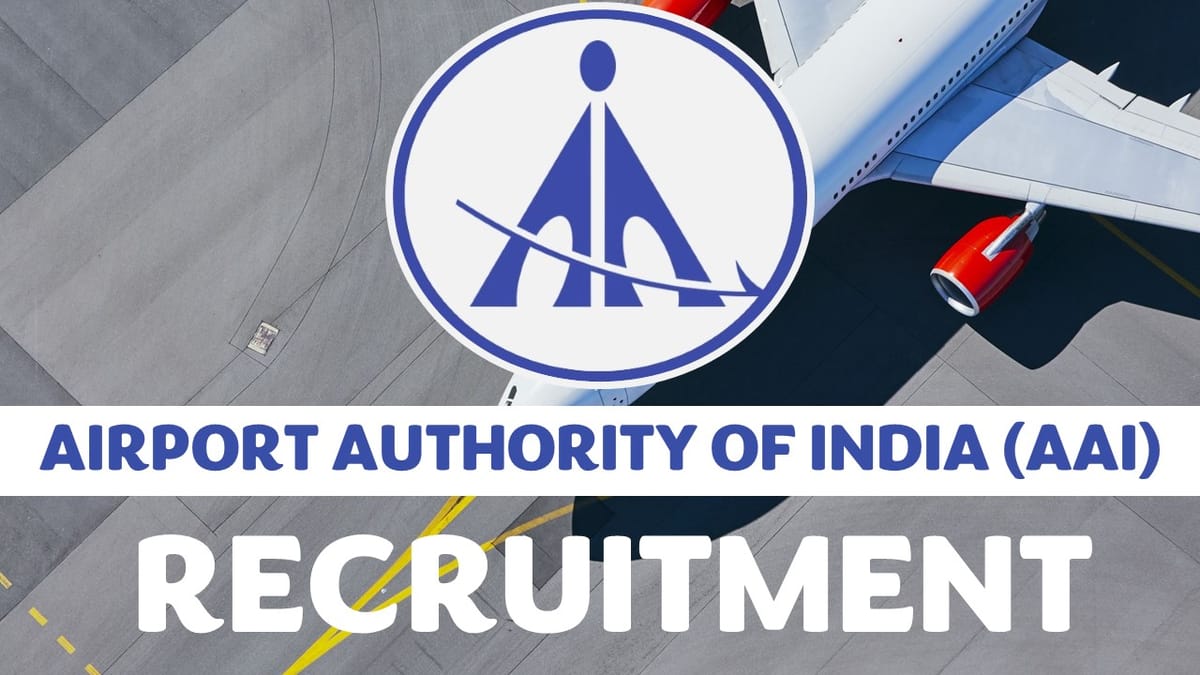 AAI Recruitment 2023: Monthly Salary up to 50000, Check Post, Vacancy, Age, Qualification and Other Vital Details