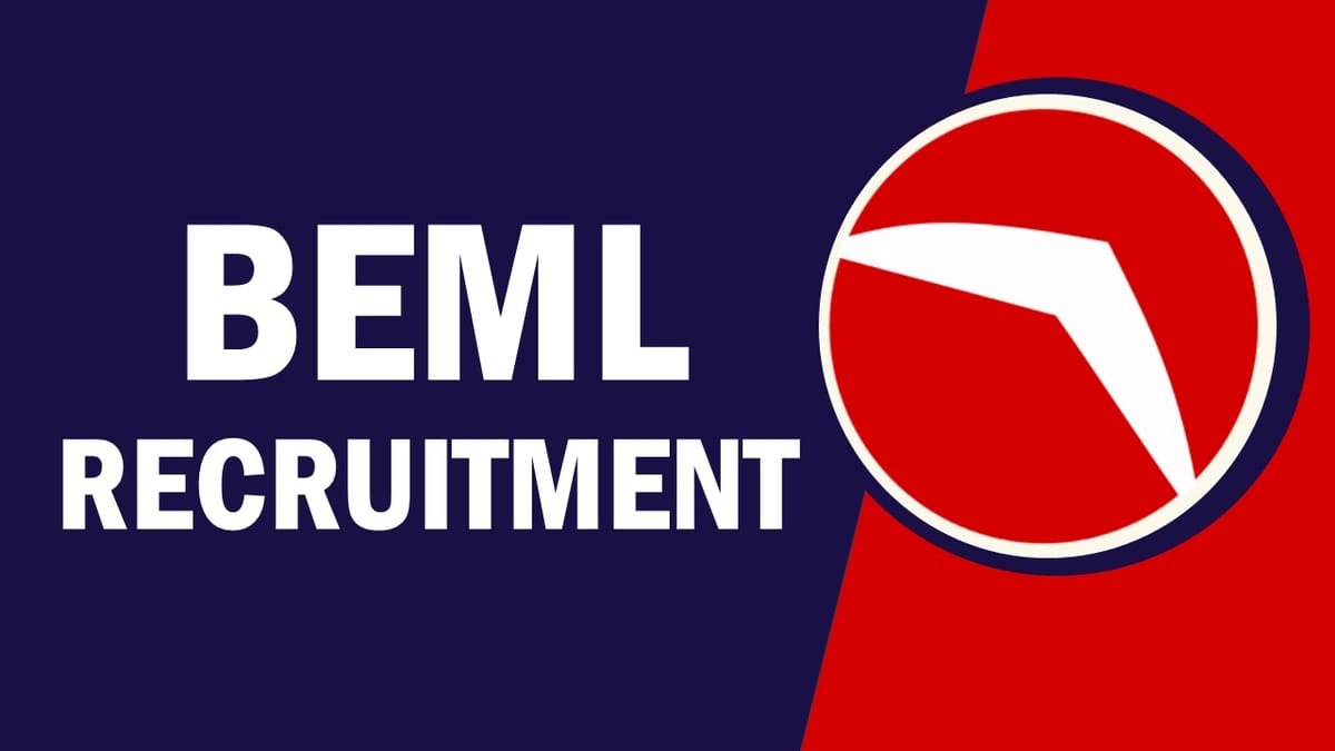 BEML Recruitment 2023: New Notification Out, Check Post, Qualification, Age Limit, Salary and How to Apply