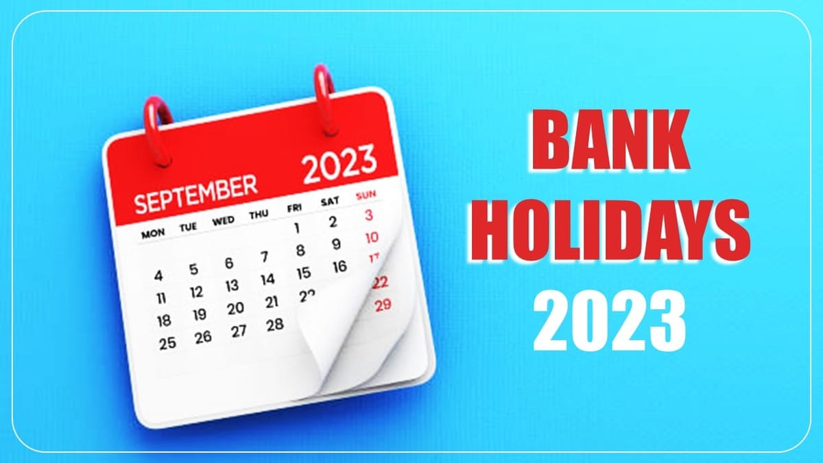 Bank Holiday 2023: Banks to remain closed for 16 days in September; Check Bank Holiday List