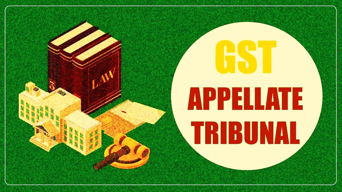 CGST Appellate Tribunal Provisions challenged by Madras Tax Bar