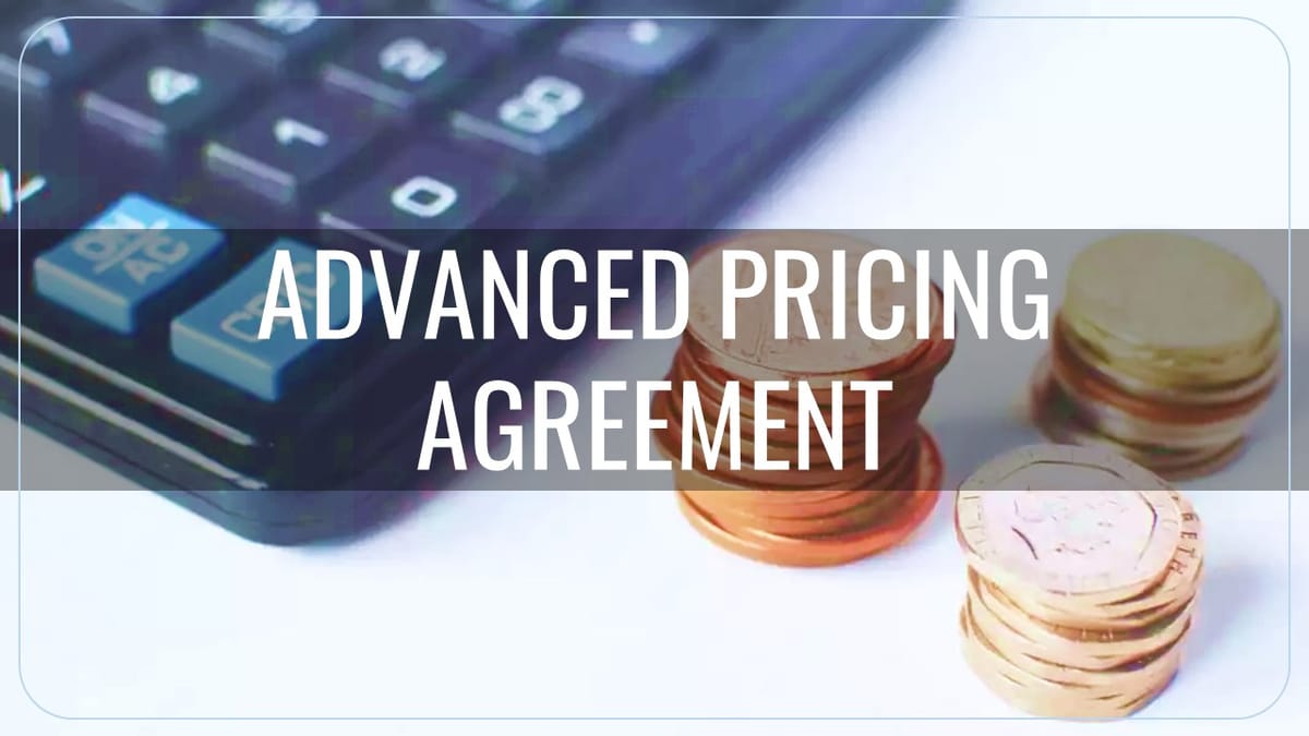 CBDT releases Fifth Annual Advanced Pricing Agreement Report