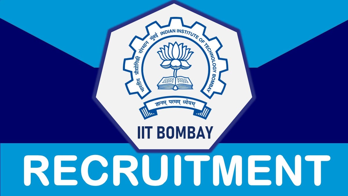 IIT Bombay Recruitment 2023: New Notification Out, Check Post, Qualification, Salary and Other Vital Details