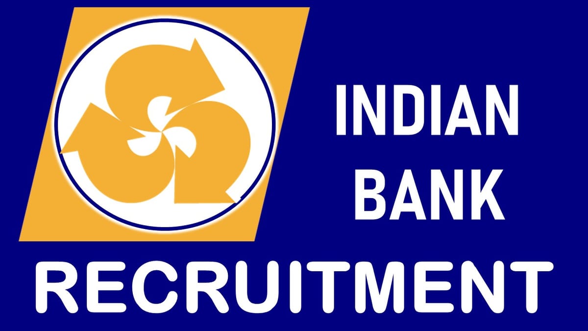 Indian Bank Recruitment 2023: Check Post, Pay Scale, Age Limit, Qualification and Other Vital Details