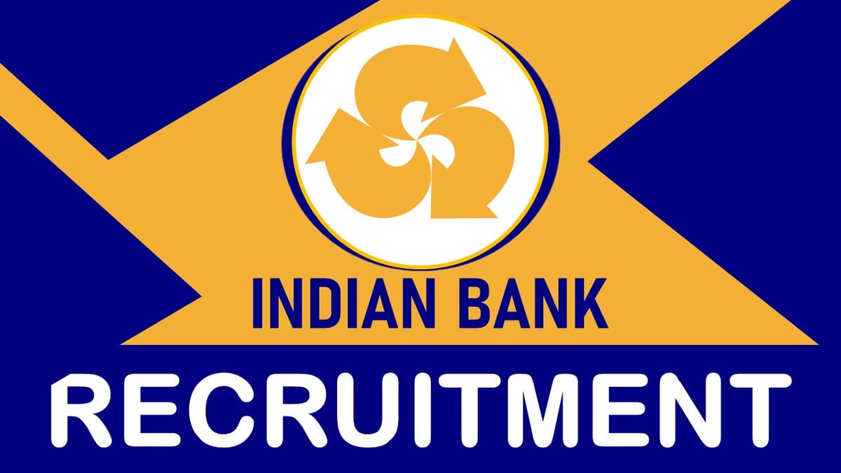 Indian Bank Recruitment 2023: Check Post, Salary, Qualification and Other Important Details