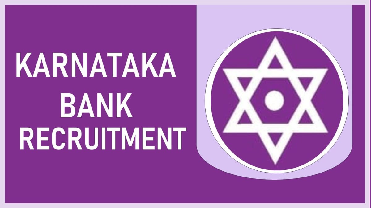 Karnataka Bank Recruitment 2023: New Notification Out, Check Post, Salary, Age, Qualification and How to Apply