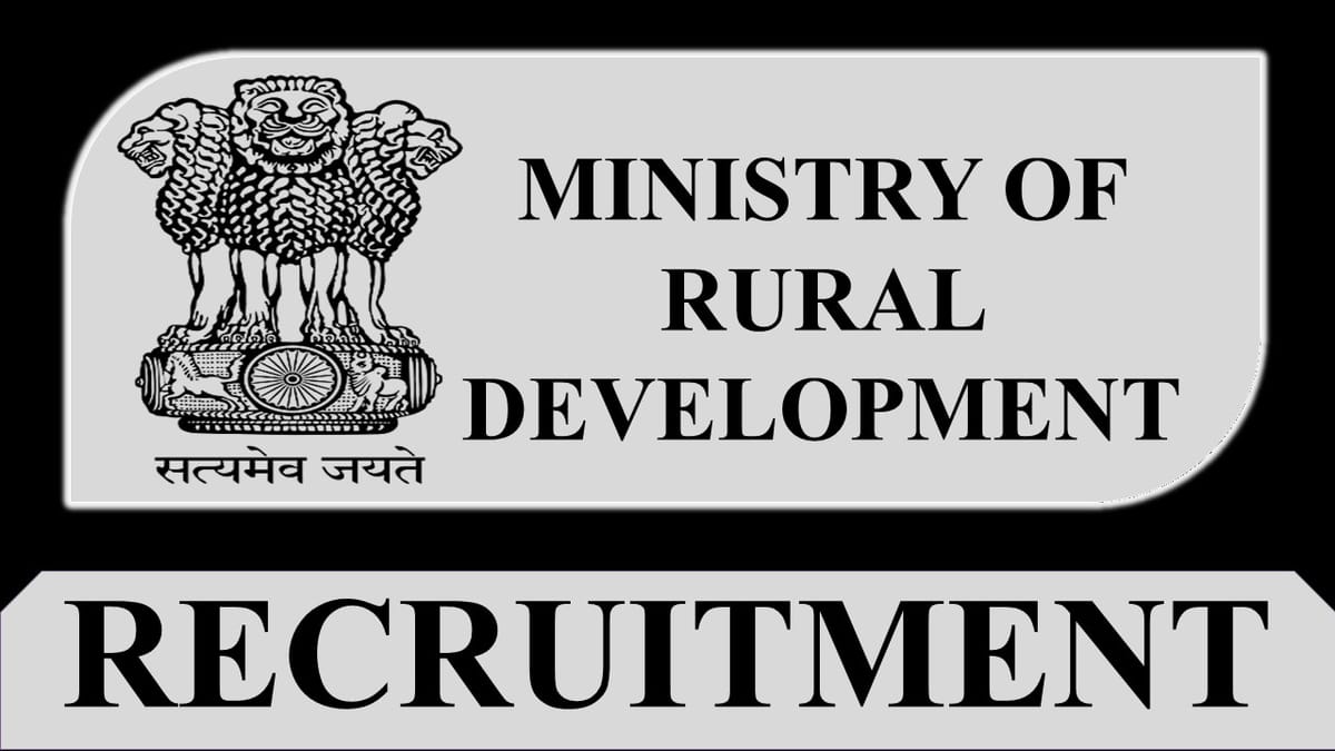 Ministry of Rural Development Recruitment 2023: Check Vacancies, Posts, Salary, Qualification and Process to Apply