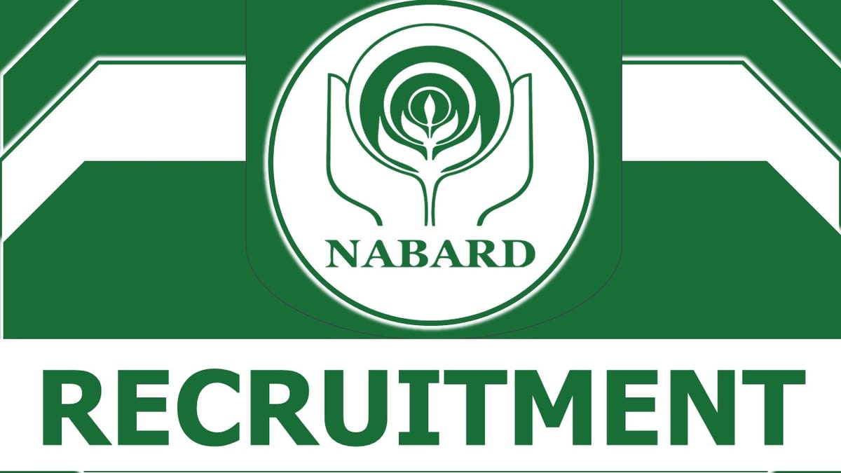 NABARD Recruitment 2023: Annual Income up to 60 Lakh, Check Vacancies, Post, Age, Qualification and Process to Apply