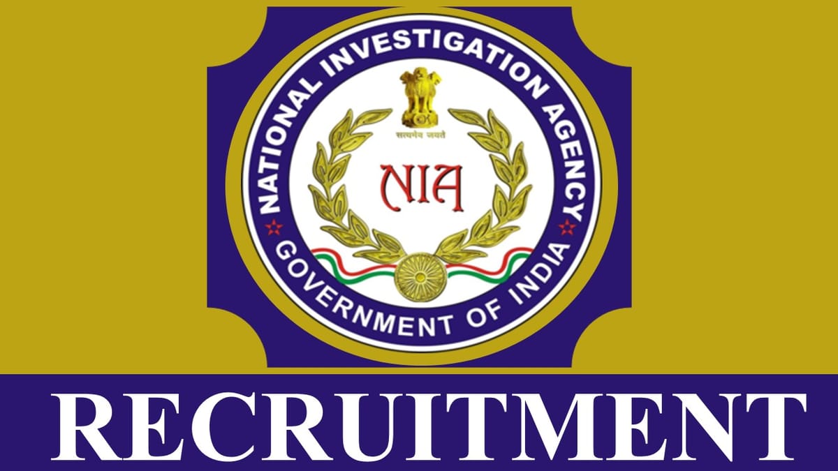 NIA Recruitment 2023: Monthly Salary up to 100000, Check Posts, Vacancies and Other Details