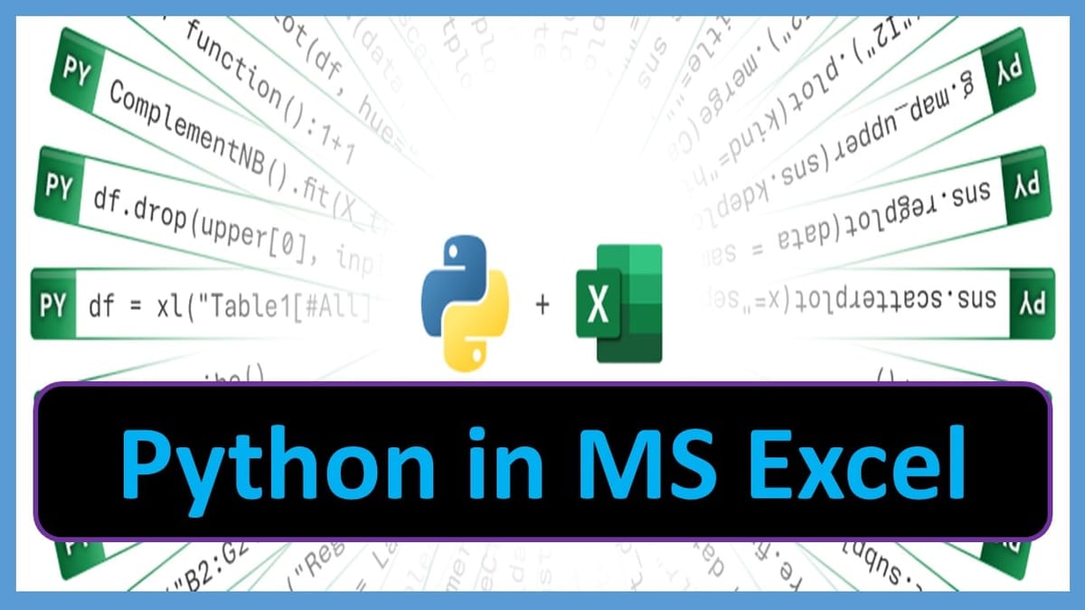 Python in MS Excel: Experience the Next-Level Data Analysis, Take your Productivity to New Heights