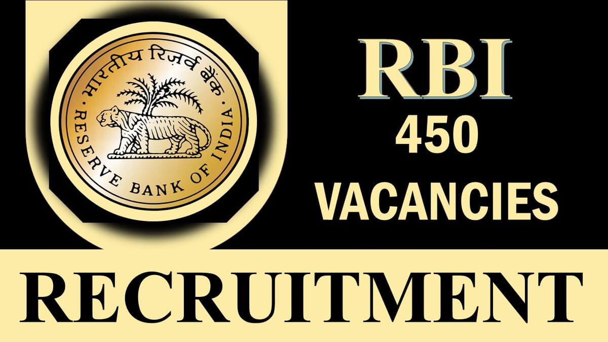 RBI Recruitment 2023: Notification Out for Bumper Vacancies, Check Post, Qualification, Age and How to Apply