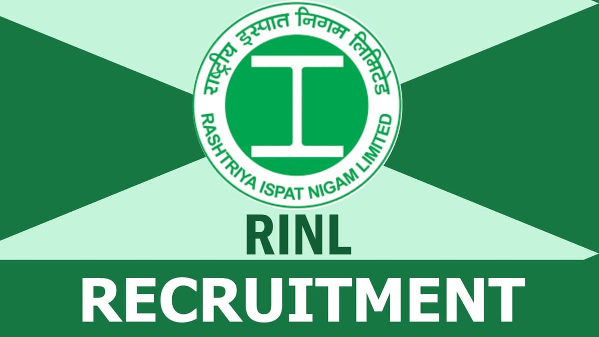 RINL Recruitment 2023: Monthly Salary Upto 100000, Check Post, Qualification and How to Apply