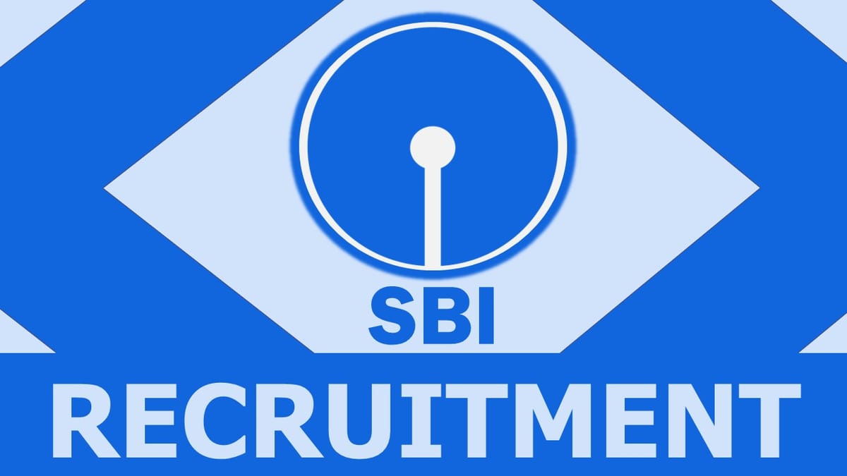 SBI Recruitment 2023: Annual CTC up to 60 lakhs, Check Vacancies, Posts, Qualification, and Application Procedure