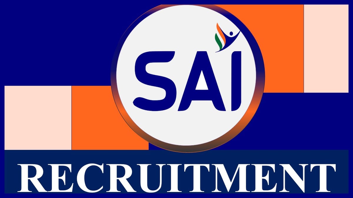 SAI Recruitment 2023: Monthly Salary Up to 265000, Check Vacancy, Post, Age, Qualification and Application Procedure
