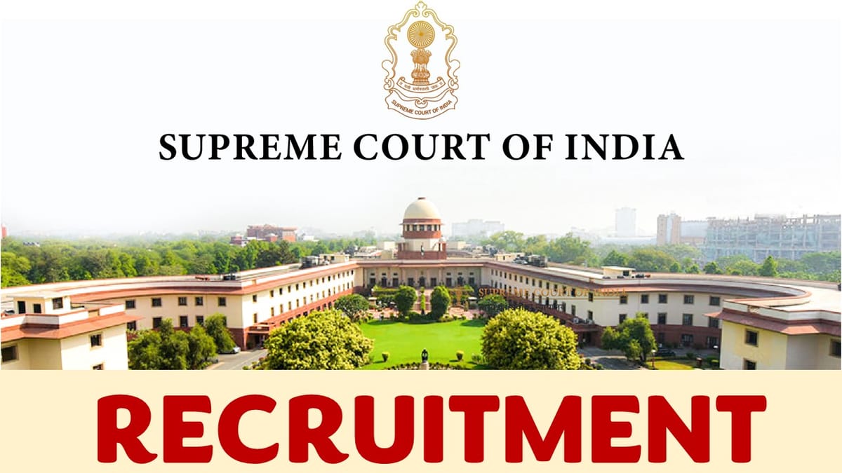 Supreme Court of India Recruitment 2023: Check Vacancy, Post, Age, Salary, Qualification and How to Apply 