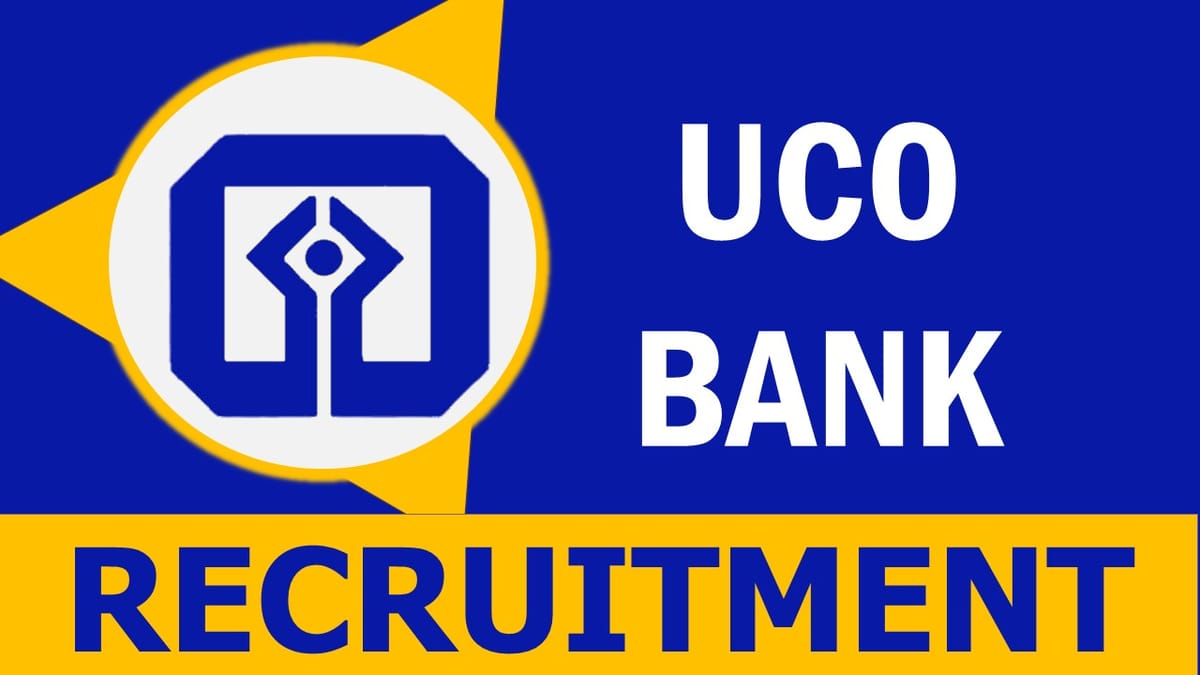 UCO Bank Recruitment 2023: Check Post, Vacancy, Age, Qualification and How to Apply