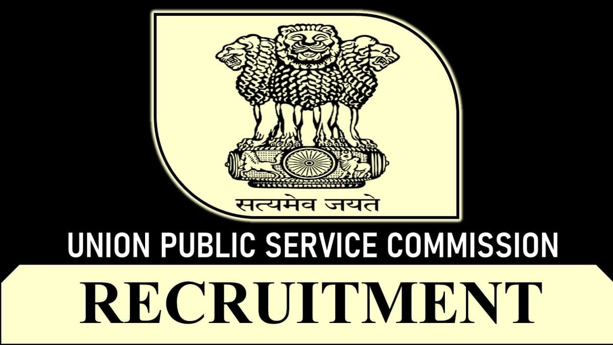 UPSC Recruitment 2023: Monthly Salary Upto 182400, Check Post, Qualification, Age, Mode of Selection and How to Apply