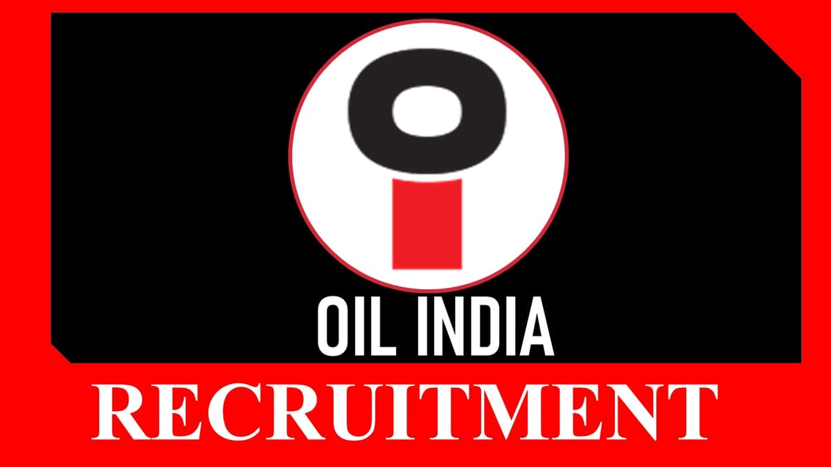 OIL Recruitment 2023: New Notification Out, Check Post Name, Vacancies, Age Limit, Salary, and Other Vital Details