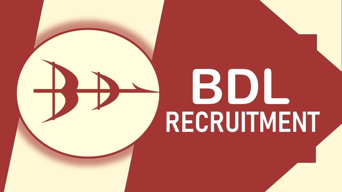 BDL Recruitment 2023: Monthly Salary Upto 290000, Check Posts, Qualification, and How to Apply