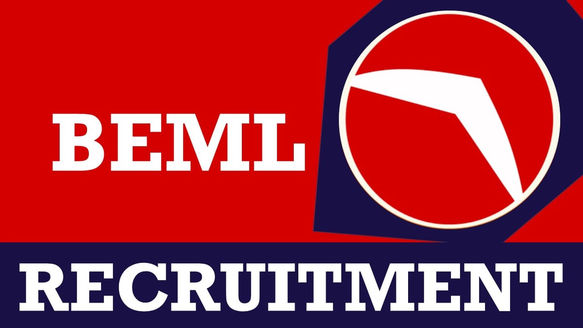BEML Recruitment 2023: Monthly Salary Up to 340000, Check Post, Age, Qualification and Application Procedure