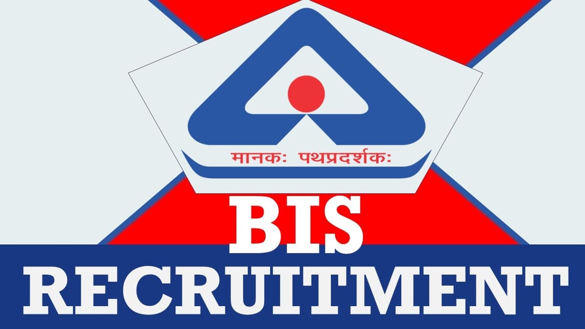 Bureau of Indian Standards Recruitment 2023: Check Vacancies, Post, Age, Qualification, Salary and How to Apply