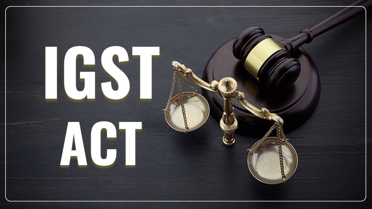 CBIC notifies Implementation of Section 16(4) of IGST Act related to restriction on export of certain goods on payment of IGST and refund mechanism
