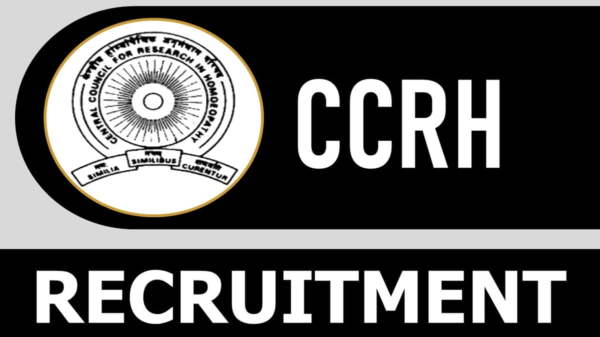 CCRH Recruitment 2023: Check Vacancies, Post, Age, Pay Scale, Qualification and Application Procedure