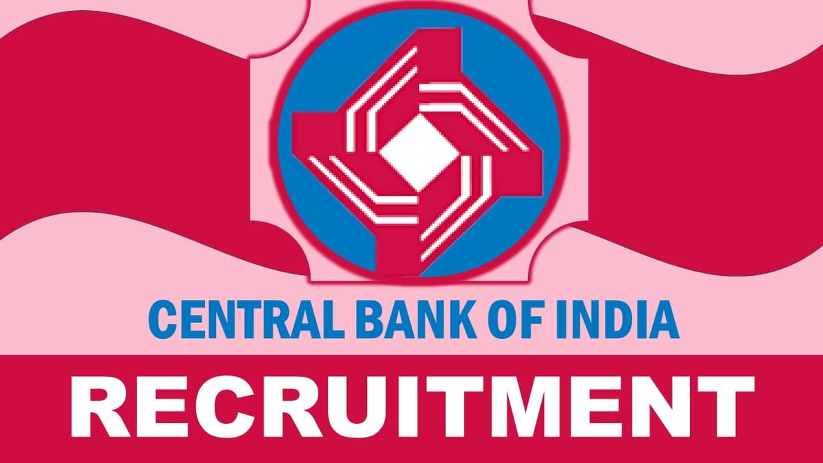Central Bank of India Recruitment 2023: Monthly Salary Up to 20000, Check Vacancies, Post, Age, Qualification and How to Apply