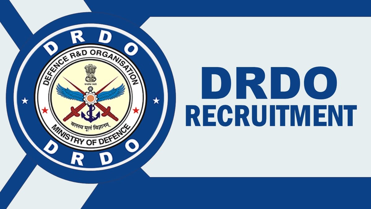 DRDO Recruitment 2023: Check Vacancies, Post, Age, Qualification, Salary and Other Vital Details