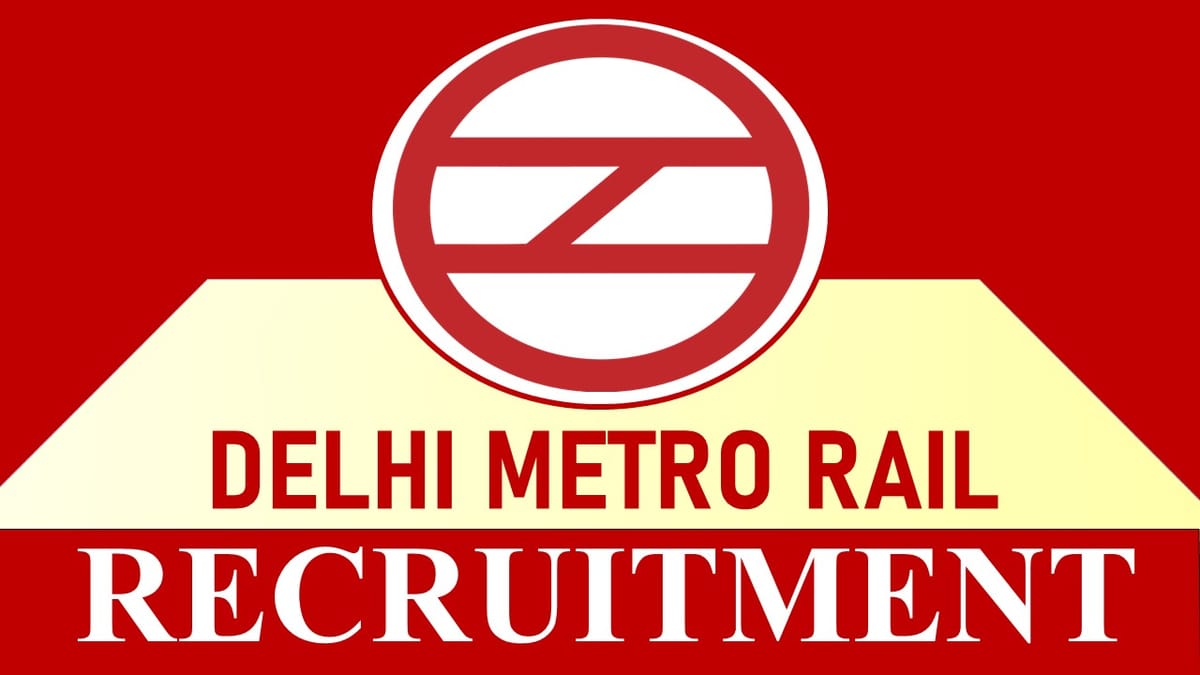 DMRC Recruitment 2023: New Opportunity Out, Check Posts, Qualification, Salary and How to Apply