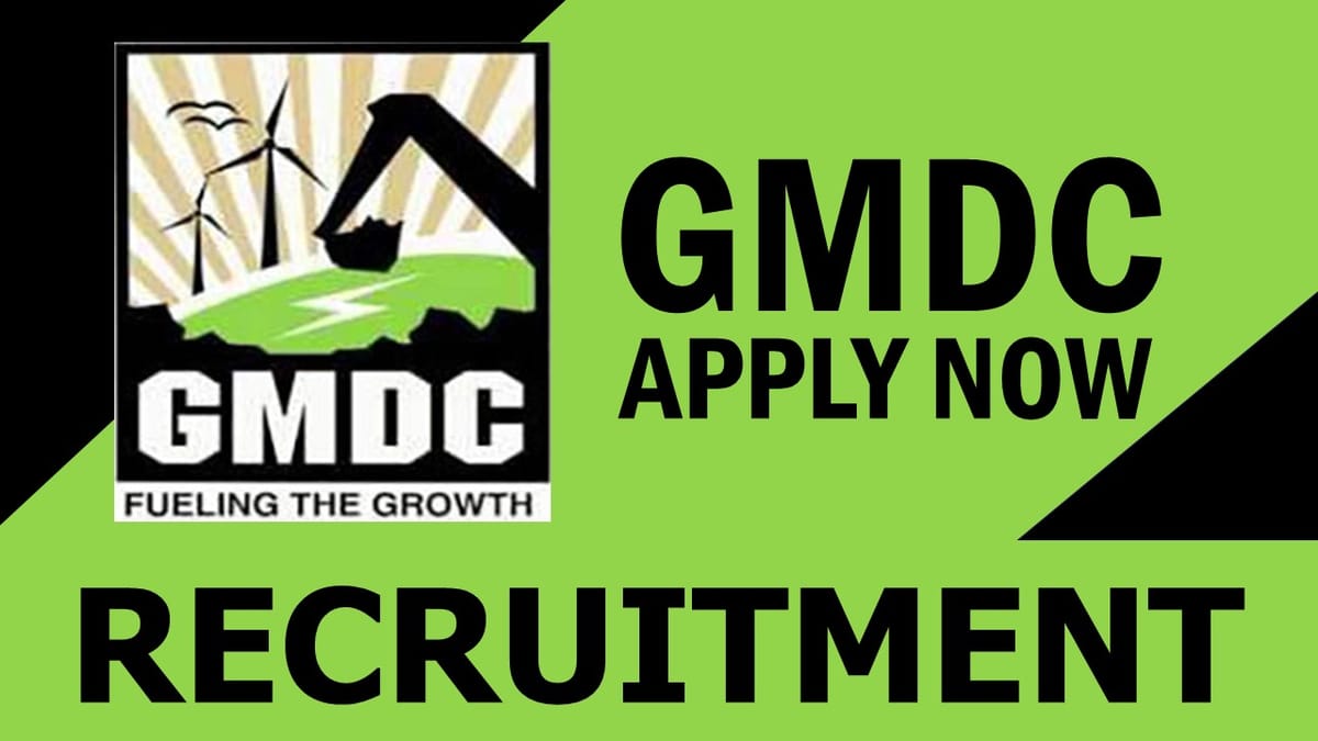 GMDC Recruitment 2023: Check Post, Vacancy, Qualification, Salary, Age, Selection Process and How to Apply