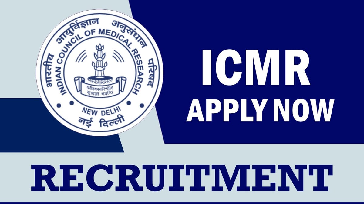 ICMR Recruitment 2023: Check Posts, Qualification, Age, Salary, Selection Process and How to Apply