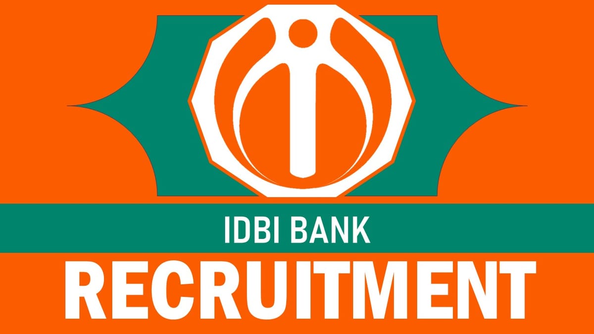 IDBI Bank Recruitment 2023: New Notification Out, Check Post, Vacancy, Experience, and Process to Apply