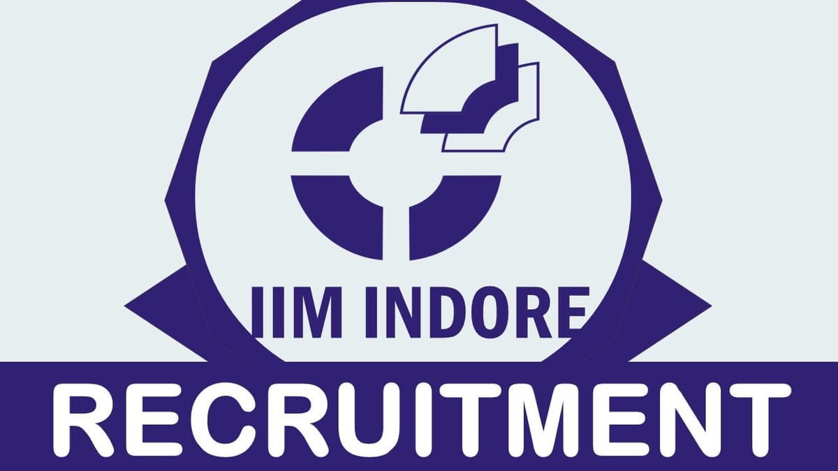 IIM Indore Recruitment 2023: Check Posts, Vacancies, Salary, Qualification, Age, Selection Process and How to Apply