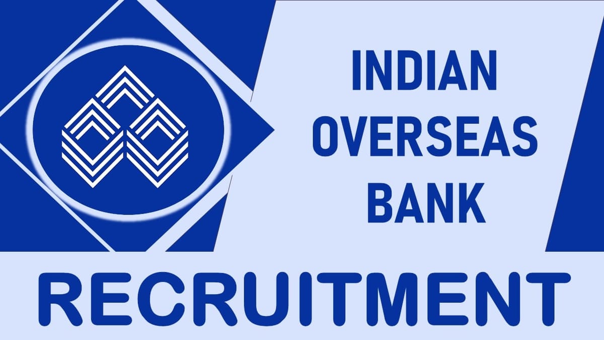 IOB Recruitment 2023: Monthly Salary Up to 70000, Check Vacancy, Post, Age, Qualification and How to Apply
