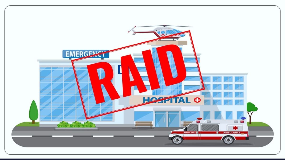 Income Tax department raids Noida/Delhi based Hospital Group