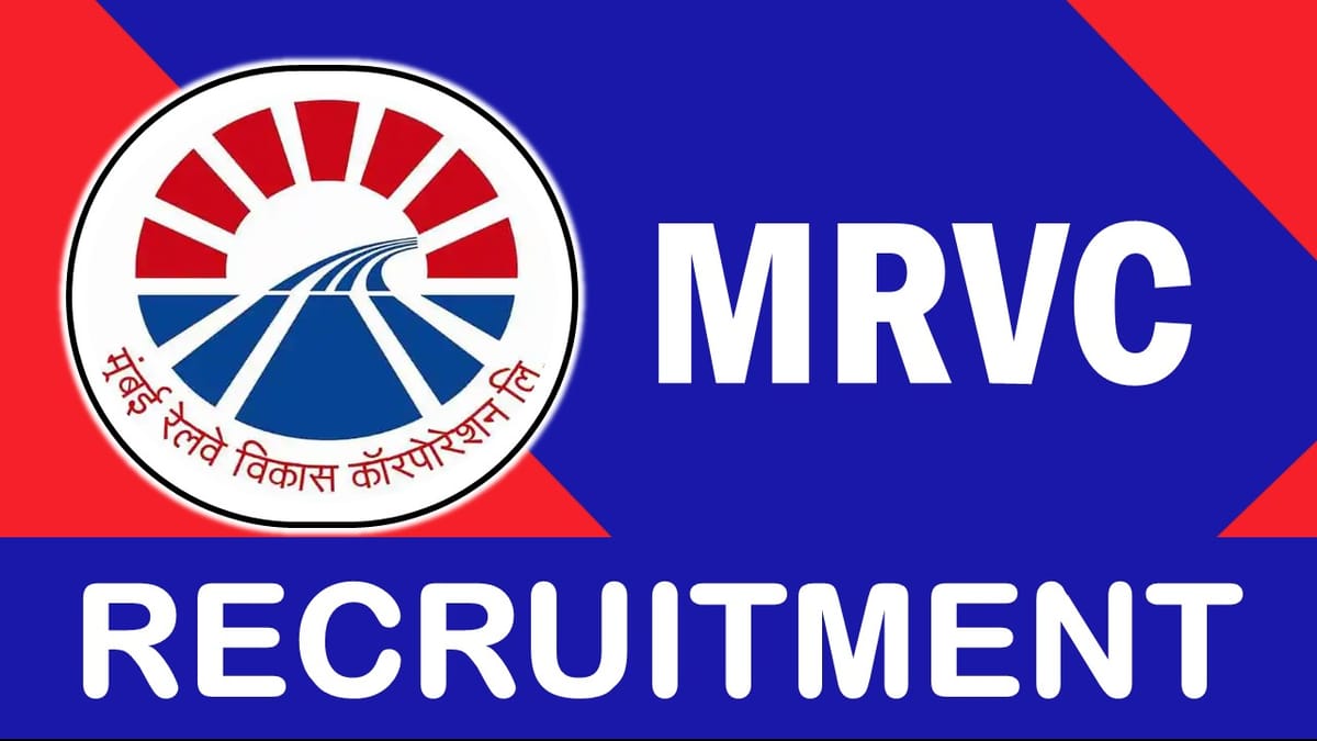 Mumbai Railway Vikas Corporation Recruitment 2023: Notification Out, Check Post, Age, Eligibility Criteria, Salary and Process to Apply