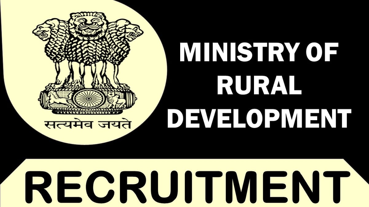Ministry of Rural Development Recruitment 2022: Check Posts, Eligibility, Qualification, Pay Scale and How to Apply