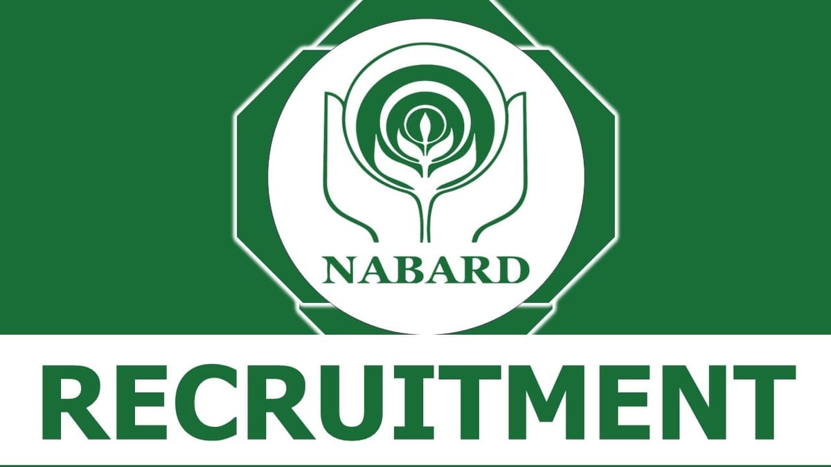 NABARD Recruitment 2023: New Notification Out, Check Post, Qualification, Salary and Other Vital Details