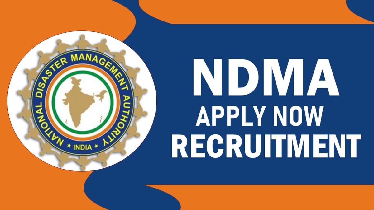 NDMA Recruitment 2023: Monthly Salary Upto 100,000, Check Post, Qualification, Experience, Age and Other Details