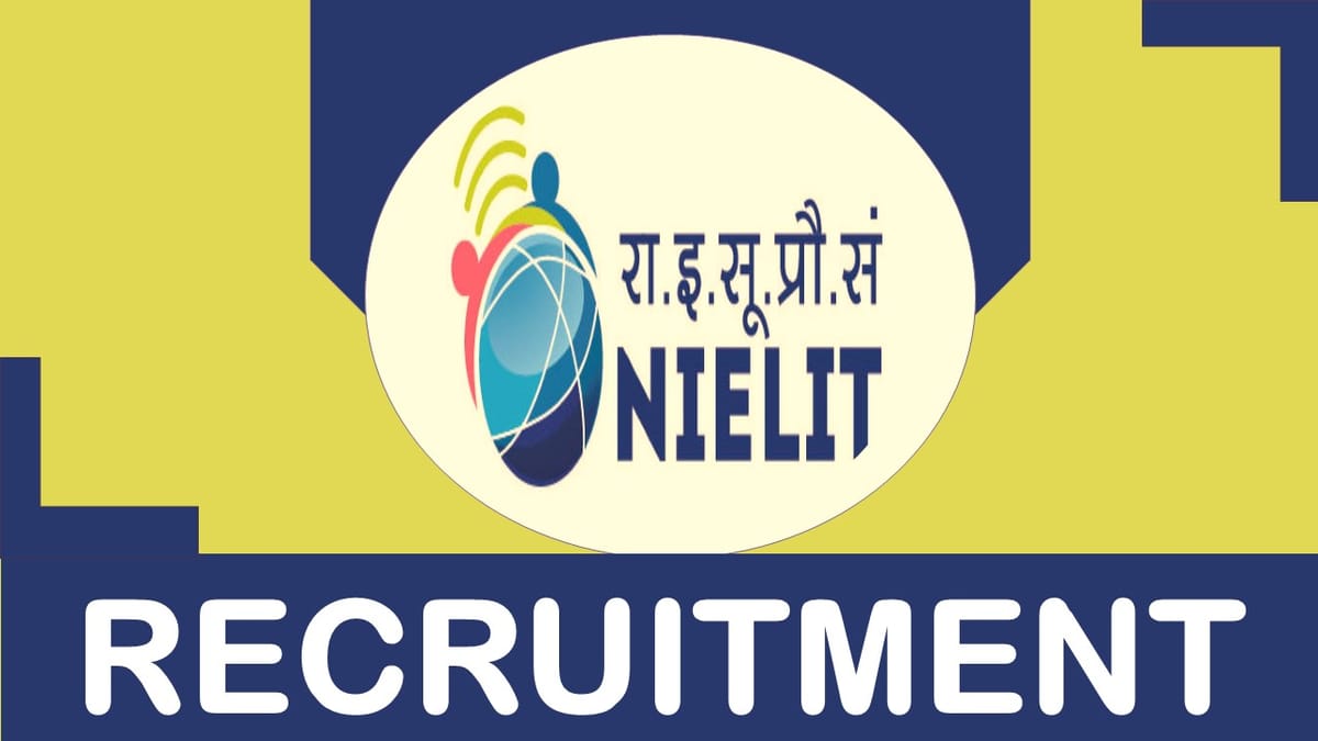 NIELIT Recruitment 2023: Monthly Salary Up to Rs.80000, Check Vacancies, Posts, Age, Qualification and Process to Apply