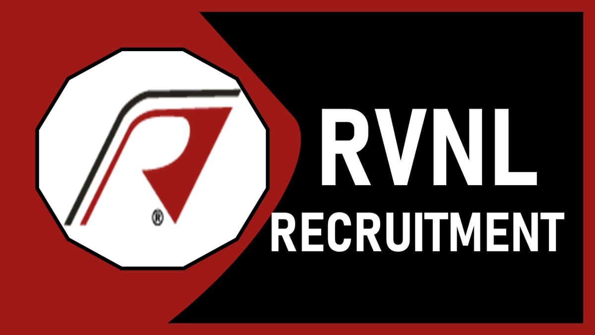 RVNL Recruitment 2023: Check Post, Qualification and Other Important Details